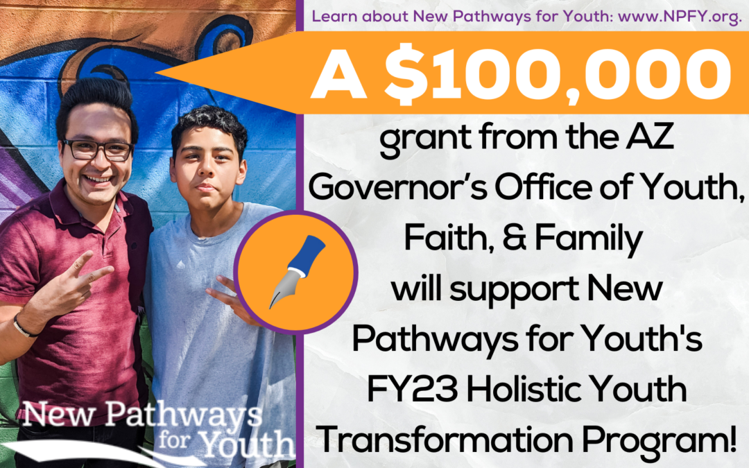 New Pathways for Youth’s FY23 Holistic Youth Transformation Program