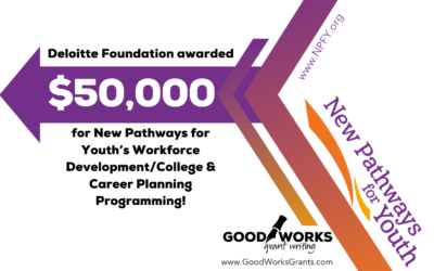Corporate Grant for New Pathways for Youth’s Workforce Development/College & Career Planning Programming